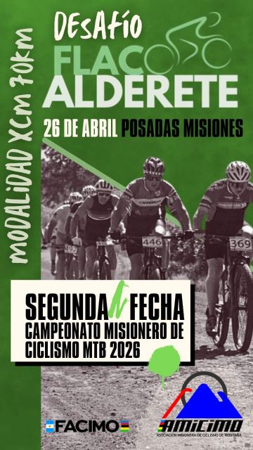 Flyer Desafío Flaco Alderete 2da del Campeonato Misionero